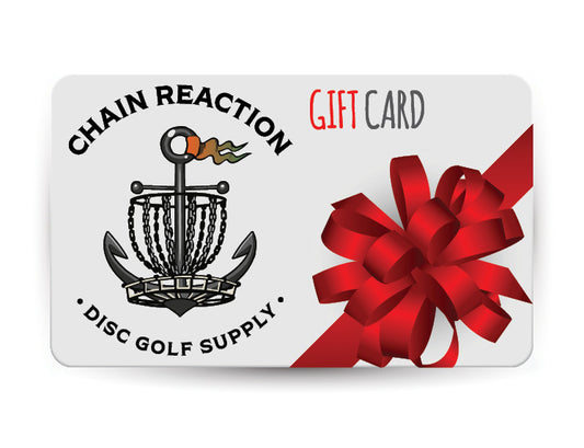 Chain Reaction Disc Golf Supply Digital Gift Card