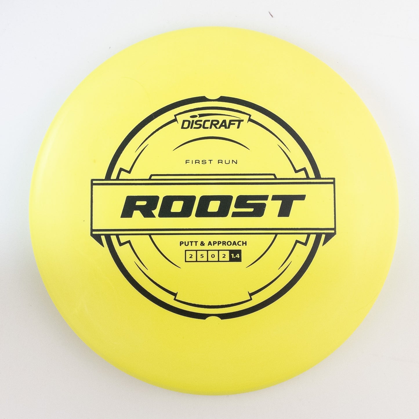 Discraft Putter Line Roost - First Run
